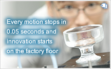 Every motion stops in 0.05 seconds and innovation starts on the factory floor